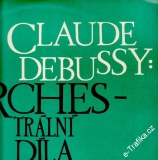 LP Claude Debussy, Orchestrální díla, 1964, DV 6047