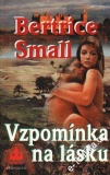 Vzpomínka na lásku / Bertrice Small, 2002