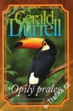 Opilý prales / Generald Durrell, 2009