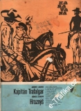 Kapitán Trafalgar / André Laure, Hroznýš / Boris Žitkov, 1973