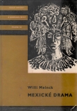KOD sv. 135 Mexické drama / Willi Meinck, 1975