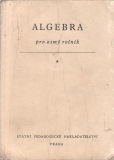 Algebra pro osmý ročník / pokusná učebnice, 1959