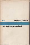 Až delfín promluví / Robert Merle, 1974