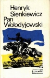 Pan Wołodyjowski / Henryk Sienkiewicz