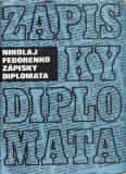 Zápisky diplomaty / Nikolaj Fedorenko