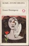 Komu zvoní hrana / Ernest Hemingway 