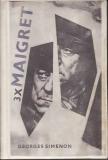 Třikrát Maigret / Georges Simenon
