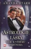 Astrologie Lásky, klíč k výběru partnera / Amanda Starr