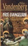 Páté evangelium / Philipp Vandenberg
