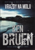 Vraždy na molu / Ken Bruen