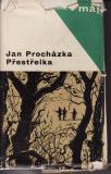 Přestřelka / Jan Procházka, 1964