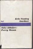 Jako obhájce: Perry Mason / E. S. Gardner, 1974