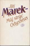 Můj strýc Odysseus / Jiří Marek, 1983