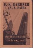 Všechno se má zkusit / Erle Stanley Gardner, 2000