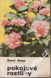 Pokojové rostliny / Karel Hieke, 1986