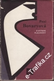 Paní Bováryová / Gustave Flaubert, 1966