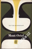 Mont-Oriol / Guy de Maupassant, 1967