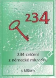 234 cvičení z německé mluvnice s klíčem / Dr. Marie Oulehlová