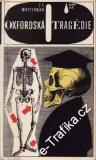 Oxfordská tragédie / J.C.Masterman, 1969
