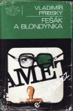 Fešák a blondýnka / Vladimír Přibský, 1981