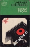 Horká stopa / Werner Steinberg, 1973