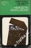 Nebožtík Smallbone / Michael Gilbert, 1970