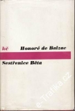 Sestřenice Běta / Honoré de Balsac, 1974