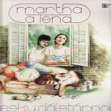 LP Marta a Tena Elefteriadu/ ... a desky dál stárnou, 1982