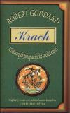 Krach / Robert Goddard, 2002