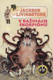 V bažinách škorpiónů / Steve Jackson, Ian Livingstone, 1995