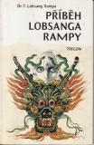 Příběh Lobsanga Rampy / Dr.T.Lobsang Rampa, 1994