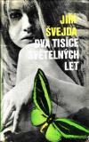 Dva tisíce světelných let / Jiří Švejda, 1978