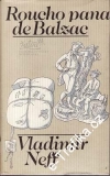 Roucho pana de Balzaca / Vladimír Neff, 1981