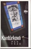 Pán věže / Eva Kantůrková, 1992