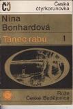 Tanec rabů 1 + 2 / Nina Bonhardová, 1969