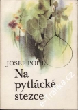 Na pytlácké stezce / Josef Pohl, 1983