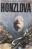 Honzlová / Zdena Salivarová, 1990