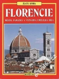 Zlatá kniha Florencie, řada barevných fotografií a plán města, 1994