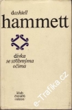 Dívka se stříbrnýma očima / Dashiell Hammett, 1978