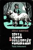 Bella a Sebastián - Tajný dokument / Cécile Aubryová, 1971