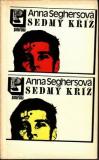 Sedmý kříž / Anna Seghersová, 1973