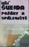 Požáry a spáleniště / Jiří Švejda, 1987
