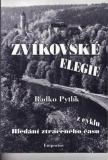 Zvíkovské elegie / Radko Pytlík, 2002, s věnováním