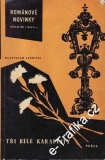 Tři bílé karafiáty / Wladyslaw Jarnicki, 1966