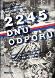 2245 dnů odporu / J.Gebhart, A.Hájková, J.Kuklík, 1980