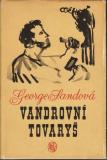Vandrovní tovaryš / George Sandová, 1959