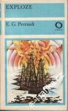 Exploze / E.G.Perrault, 1978