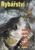 1996/08 časopis Rybářství