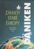 Záhady staré Evropy / Erich von Däniken, 1991