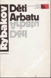 Děti Arbatu / Anatolij Rybakov, 1989
